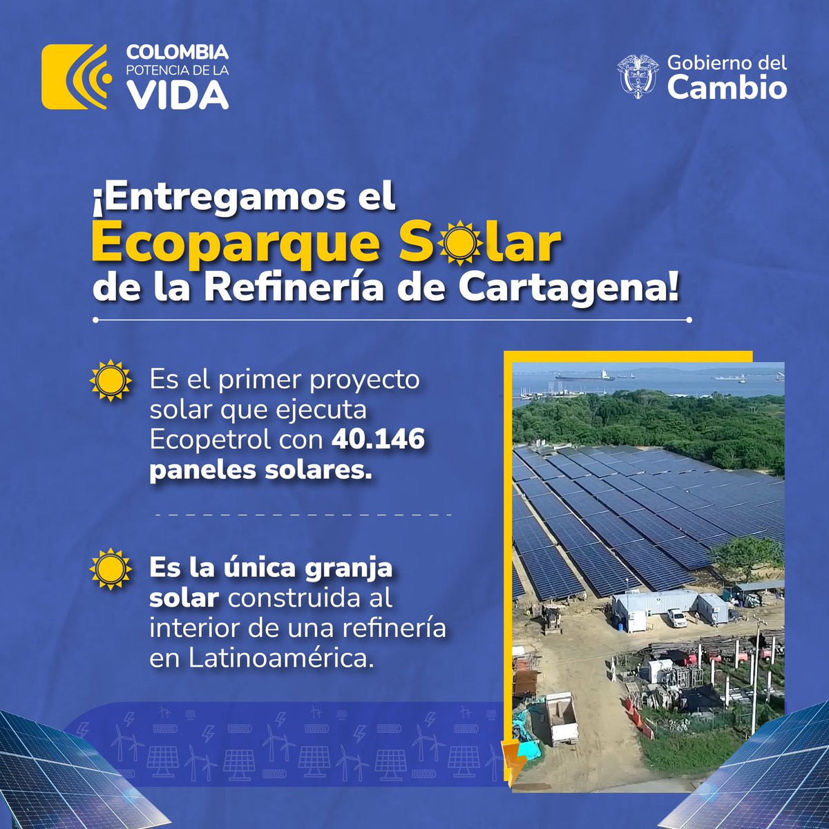 El Ecoparque Solar de la Refinería de Cartagena ya es una realidad. ☀️ Esta granja solar entregada por @ECOPETROL_SA es la única de Latinoamérica al interior de una refinería y cuenta con 40.146 paneles solares.