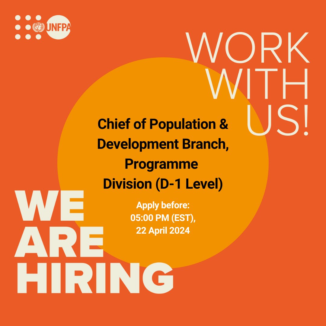 UNFPA's tweet photo. ⚠️ #JobAlert: We are looking for a Chief of Population and Development Branch, Programme Division (Level: D-1).

Spread the word and apply here before 22 April 2024 (05:00 PM EST): https://t.co/0SOXb1RK30

#UNJobs https://t.co/tQsmqXStGt