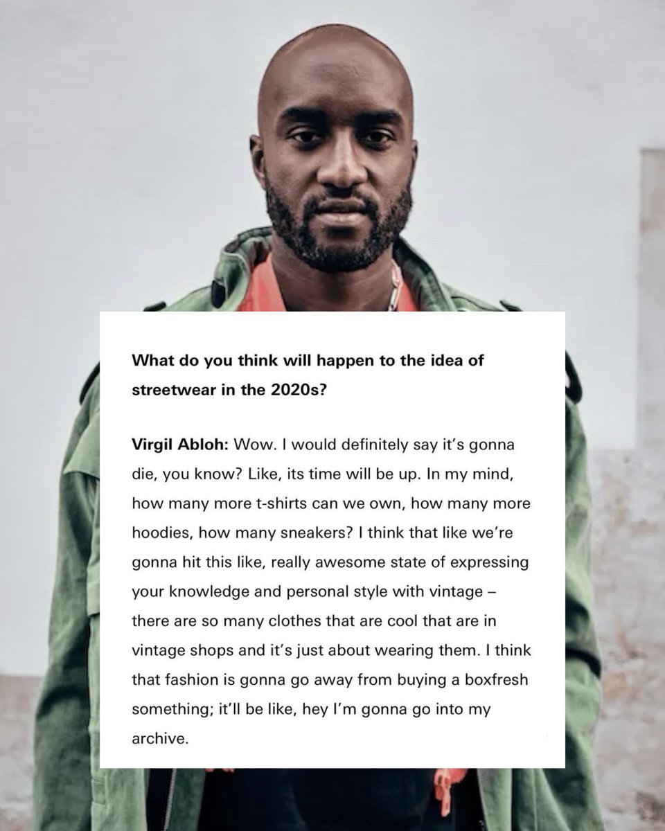 4 years later - was Virgil Abloh’s “The Idea Streetwear will die” prediction from 2019 correct?💭