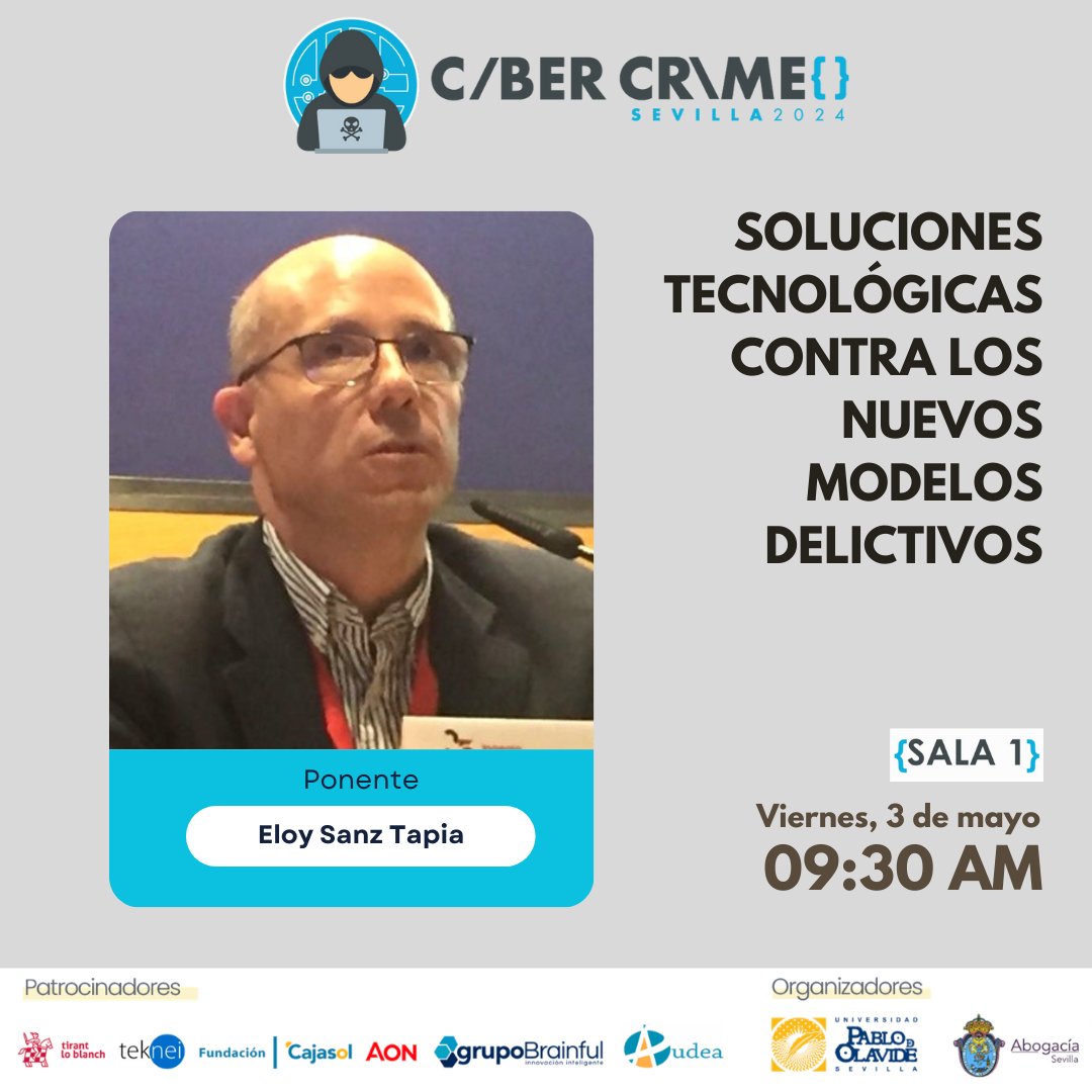 ICASEVILLA's tweet photo. I Congreso Internacional Ciberdelincuencia #CyberCrime #Sevilla2024 
#3demayo #Sala1 #9:30PM

SOLUCIONES #TECNOLÓGICAS CONTRA LOS NUEVOS MODELOS DELICTIVOS
Eloy Sanz, Francisco José Fernández Lineros, Ernesto Guerra y @GUTPER 

¿Te lo vas a perder? https://t.co/iHvfX0dMFv https://t.co/uI9zMDdHSg
