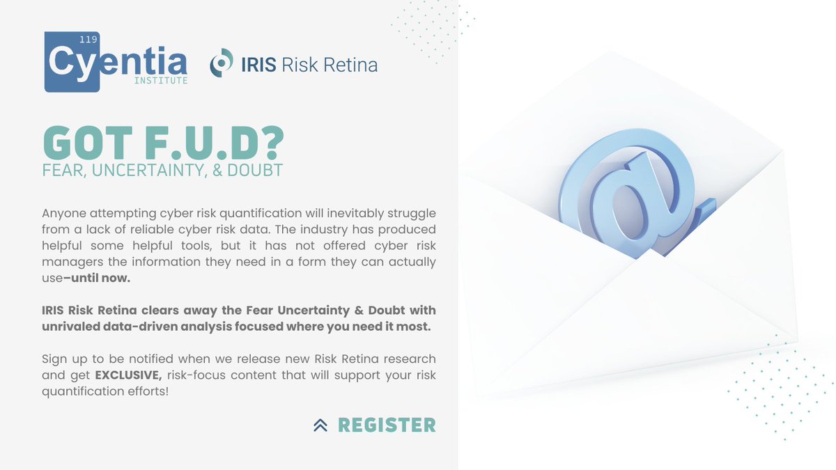 cyentiainst's tweet photo. Clear away the F.U.D. during cyber risk quantification! Focus in w/the IRIS Risk Retina series as we release new reports &amp; analysis. Plus get exclusive insights &amp; risk focused content!  https://t.co/R62OUtkMwP #cybersecurity #riskquantification #CISO #marketing #management https://t.co/DFwxyWYJgk