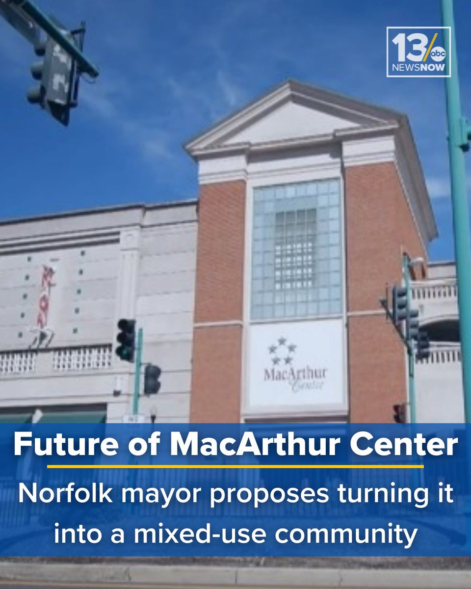 Norfolk Mayor Kenny Alexander announced that he wants to transform the MacArthur Center into a mixed-use community featuring hotels, shopping and more. Details: 13newsnow.com/article/news/l…
