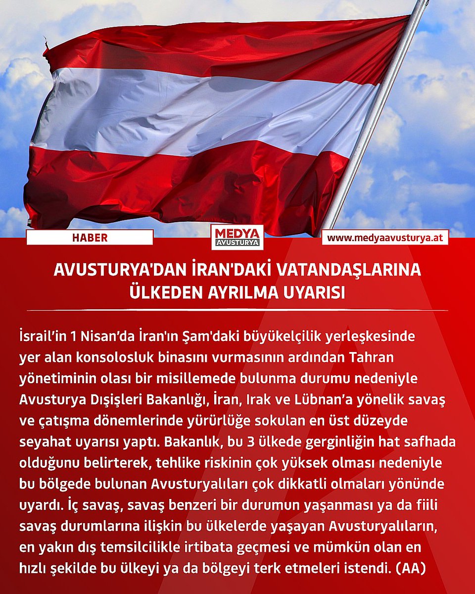 🇦🇹 Avusturya'dan 🇮🇷 İran'daki vatandaşlarına ülkeden ayrılma uyarısı