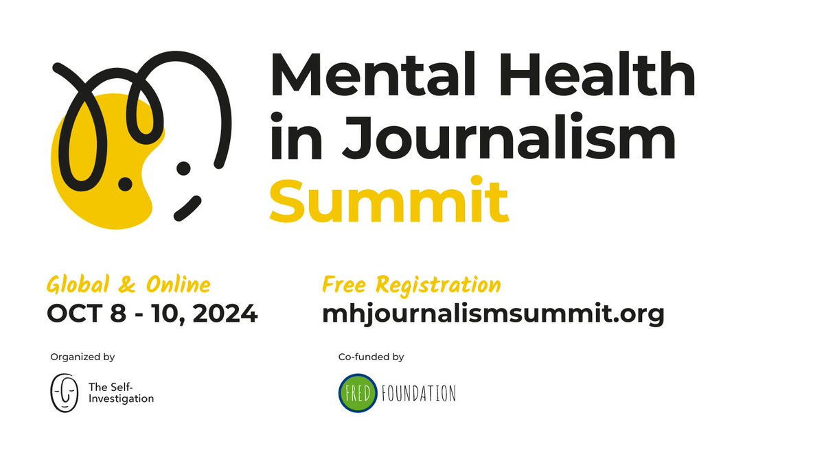 IJNet's tweet image. . @selfinvestigate wants to support a healthier work culture in the media, so they are hosting the first “Mental Health in Journalism Summit” on Oct 8-10.
Join them for this free and online global event! buff.ly/3vZVXg5 
#MHJS24