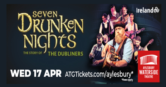 Don’t miss the ultimate Irish show @7drunkennights & the music of The Dubliners, live @TheWaterside1 on Apr17! For music, humour & 'craic', book with @ATGTICKETS. Experience the spirit of legends & #Irish charm in #Aylesbury. Advertise with #CornerMedia! #fidigital #bucks