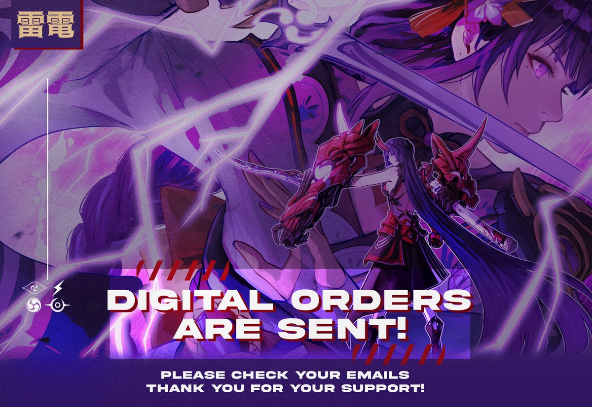 ⚡️ ETERNITY'S QUEENDOM: DIGITAL ORDERS SENT ⚡️

To every brave soul that conquered the storms with #RaidenShogun and #RaidenMei, thank you. We couldn't have done this without your support! Please check your inbox for your digital bundle and contact us for any further inquiries 💜