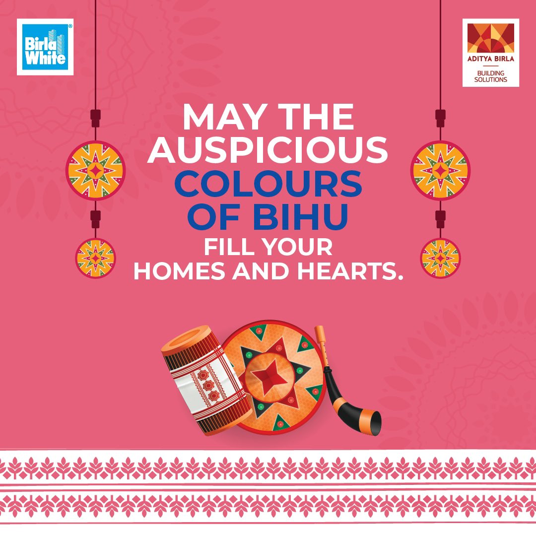 Let this Bihu bring into our homes bright shades of laughter and bliss. 

Wishing you all a Blessed Bihu!

#HappyBihu #BirlaWhiteKaWhiteCementAdvantage #NewYear #Joy #Bright #BirlaWhite