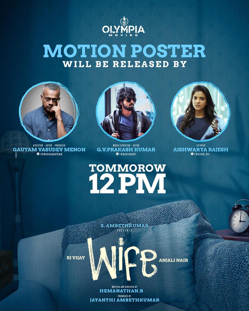 Are you ready to meet the #Wife ?🤵💍 Get a sneak peek with the motion poster, unveiled by @Menongautham , @Gvprakash and @Aishu_dil tomorrow at 12 Pm starring @RJVijayOfficial & @ianjalinair✨ Directed by @dir_hemanathan Produced by @ambethkumarmla @olympiamovis A