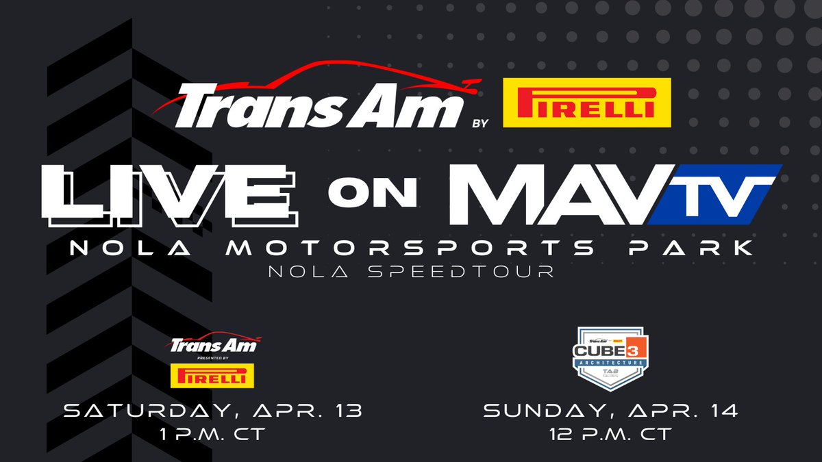 Tuning in to watch #GoTransAm LIVE on @MAVTV this weekend? Here are your TV times for the TA/XGT/SGT/GT and @cube3studio Architecture TA2 Series races at @NOLAMotorsports Park!