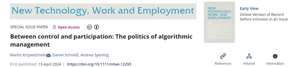 In a new @NTWEjournal paper, our M. Krzywdzinski, D. Schneiß and A. Sperling (@WZB_Berlin; @JWI_Berlin) analyze the politics of algorithmic management at work. They look at workplaces beyond platforms & negotiations about data collection and analysis. doi.org/10.1111/ntwe.1…