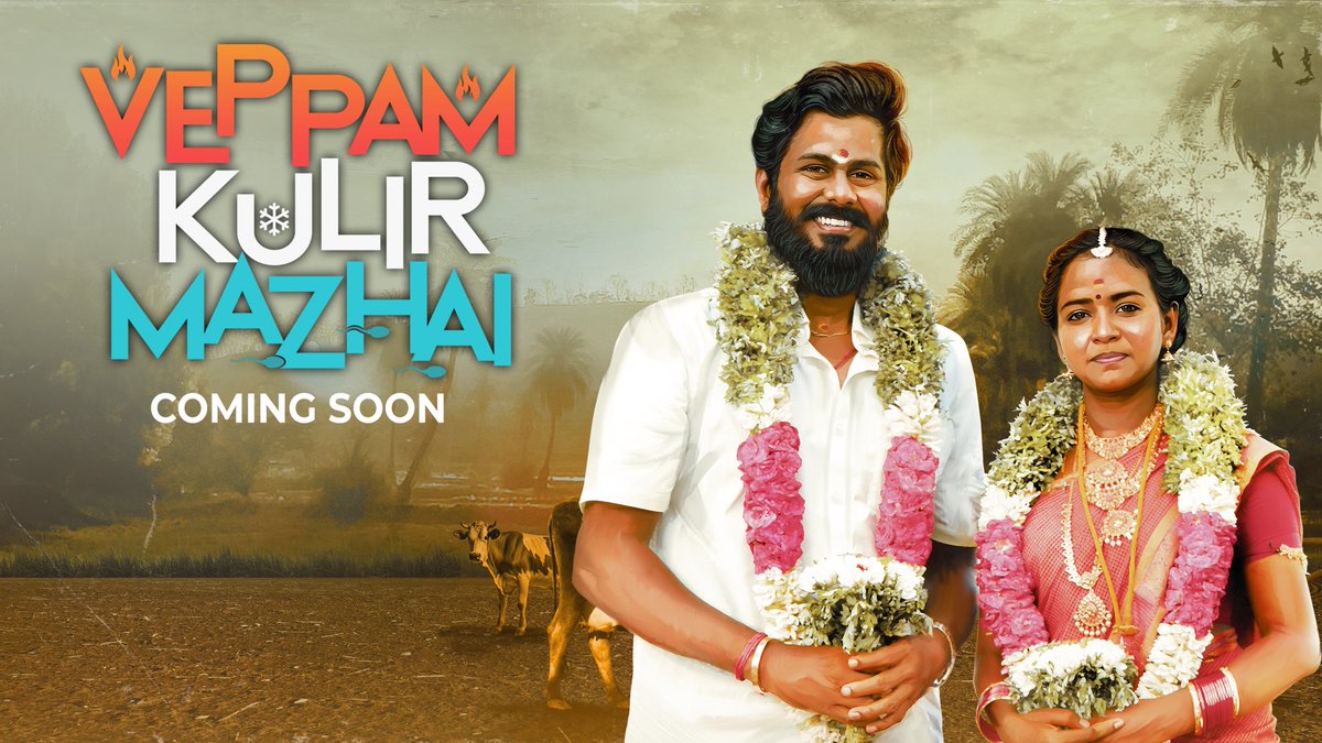 #VeppamKulirMazhai Coming Soon on @SimplySouthApp Starring @Dhirav_G @Ismathbanu1 #MSBhaskar #Rama Directed by @DirectorPascal Music - @shankarmusic24 #OTT_Trackers
