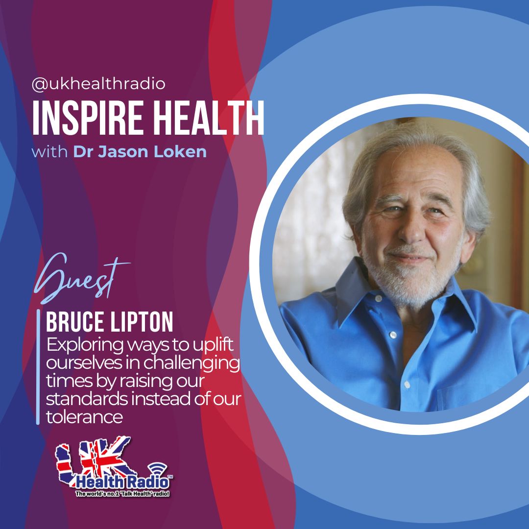 Listen to Inspire Health, hosted by Dr Jason Loken on @ukhealthradio - Prepare Yourself For Dysfunction in the System with Bruce Lipton @biologyofbelief, who joins us for a candid conversation on the state of civilisation and the planet at large. On where we are heading but also