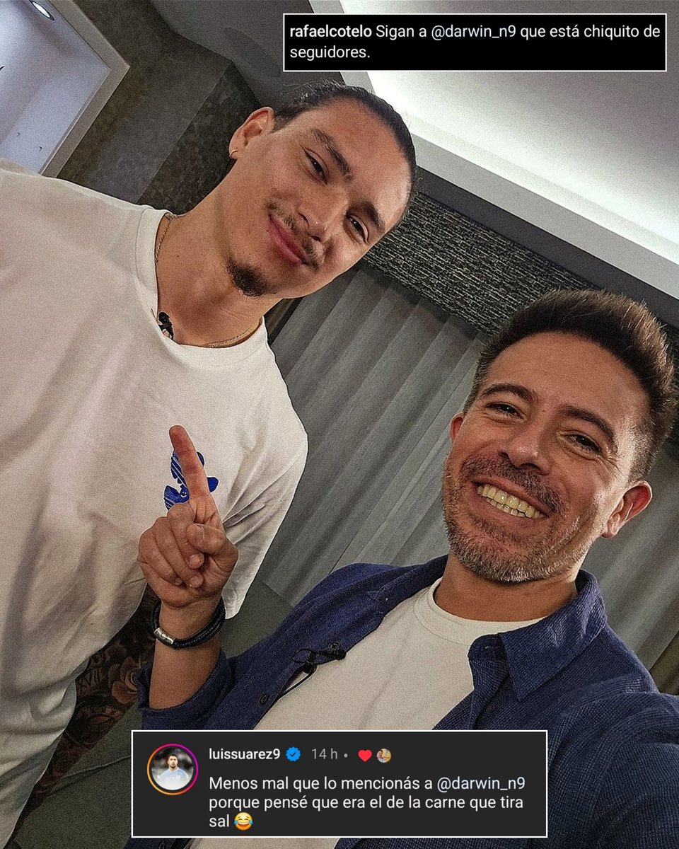 El comentario de Luis Suárez en la foto que subió Rafa Cotelo con Darwin 😂😂😂

Los quiero mucho 🫶🏻