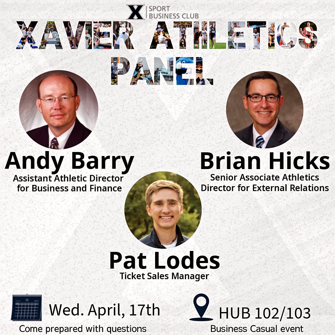 Xavier_SBC's tweet photo. Join us this upcoming Wednesday for an exclusive @XavierU Athletics Panel! #xavieruniversity @XUSportMgmt https://t.co/5LMVX5qROp