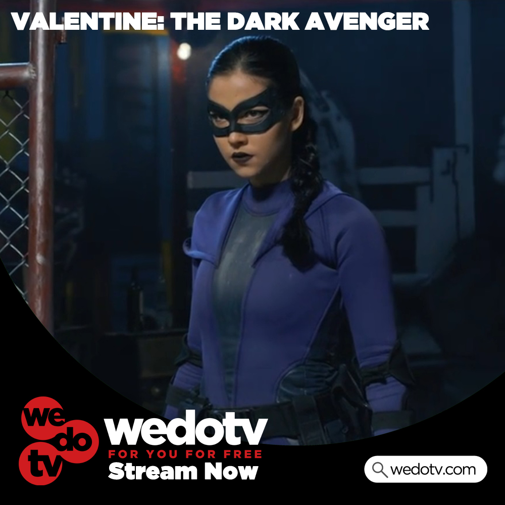 It is time for a new vigilante to rise! Stream the action-packed thriller Valentine: The Dark Avenger for free with wedotv.com.
#freemovies #superheromovies #EstelleLinden #ariedagienkz #matthewsettle