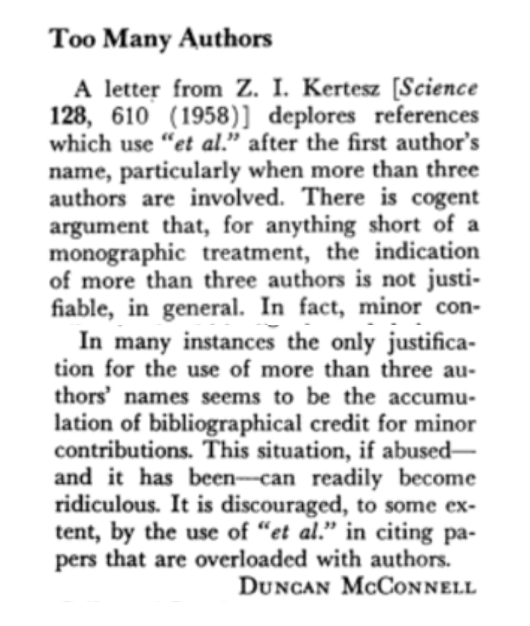 Letter to Science 1958 arguing that this trend of having 3 or more authors on a paper is ridiculous