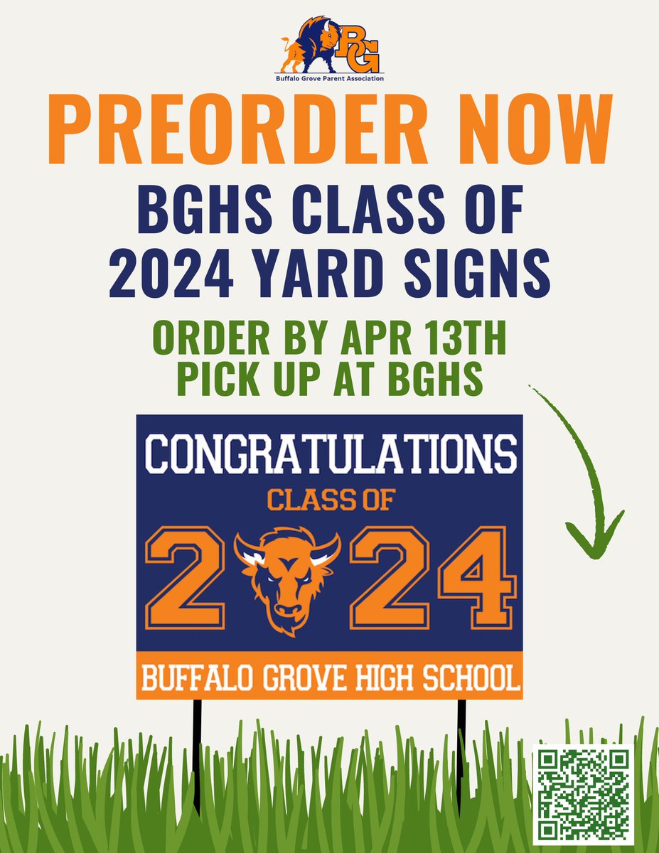 Senior Families  Today is the last day! Get your Class of 2024 Yard Sign! buffalogrovehspa.membershiptoolkit.com/yardsigns  <a href="/bghs2024/">Buffalo Grove HS Class of 2024</a>