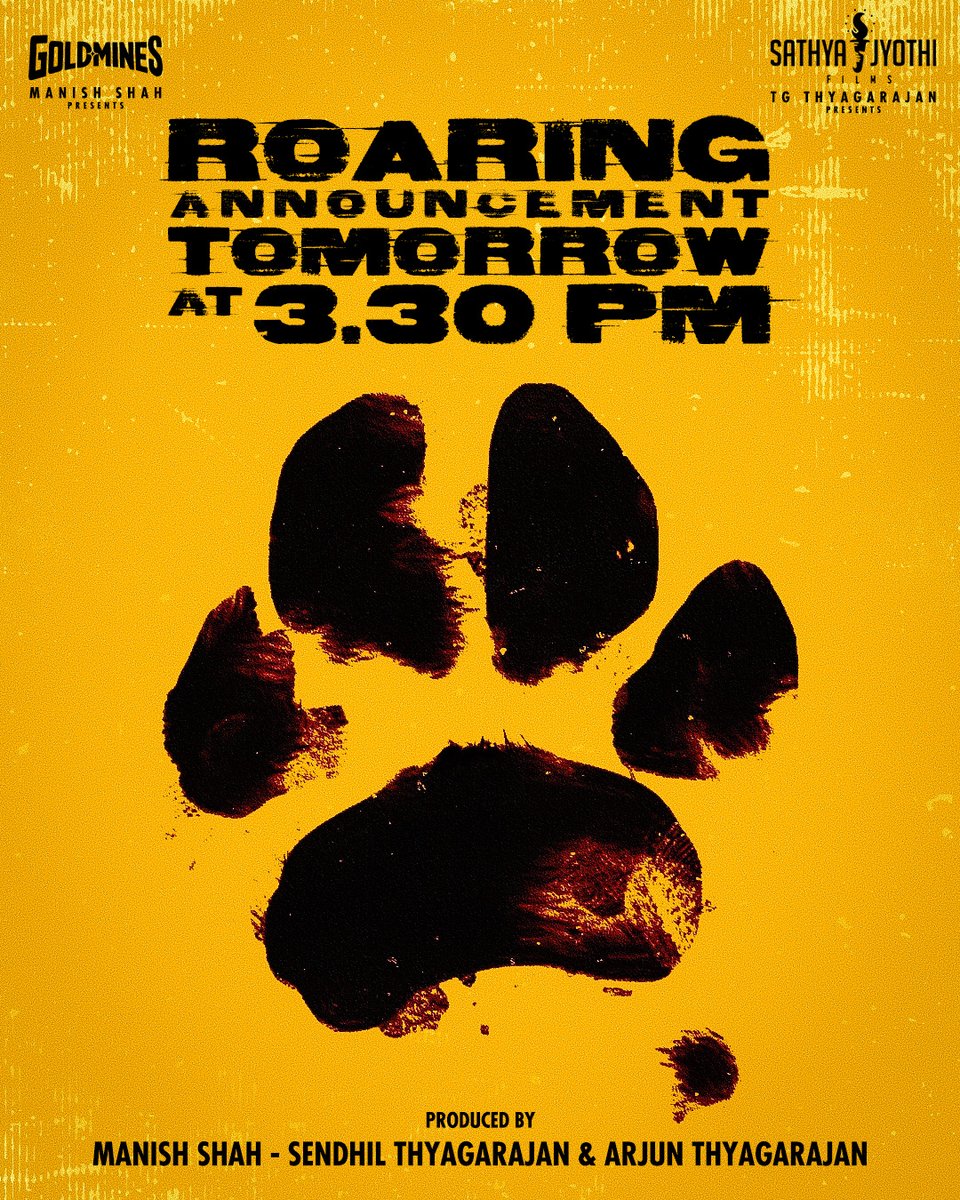 Roaring Announcement Tomorrow At 3:30pm @imManishShah @GTelefilms @SathyaJyothi