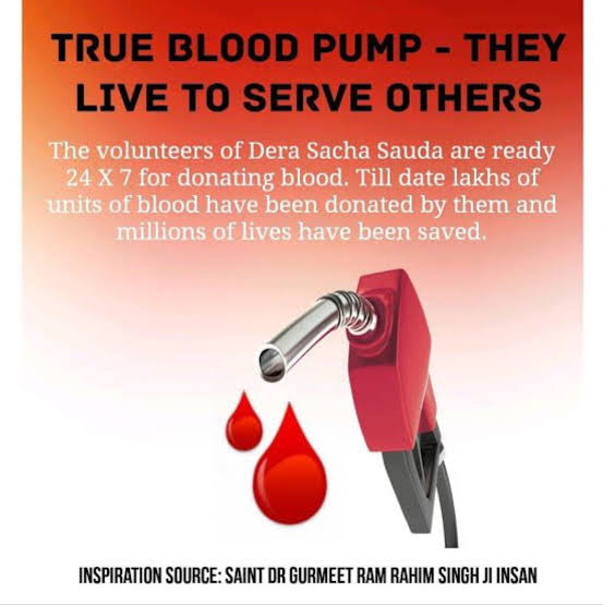 Want to be a #RealLifeHero? Go for #BloodDonation and give #GiftOfLife. By this you can #BeALifeSaver. The followers of #DeraSachaSauda are entitled as #TrueBloodPump by #BabaRamRahim because they
#DonateBloodSaveLives.#रक्तदान_महादान #DonateBloodDonateLife
#RamRahim #SaintDrMSG