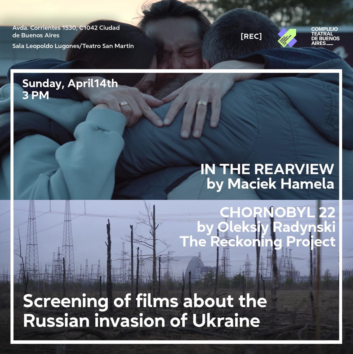 ngumenyuk's tweet photo. Join the screening of two amazing films about war against Ukraine #Chornobyl2022 and #InTheRearview in the main cinema of Buenos Aires Teatro San Martín, Sala Leopoldo Lugones,
Sunday, April 14th. 3pm
In Spanish
https://t.co/aEYtuuUEb0 https://t.co/u2epGAzjta