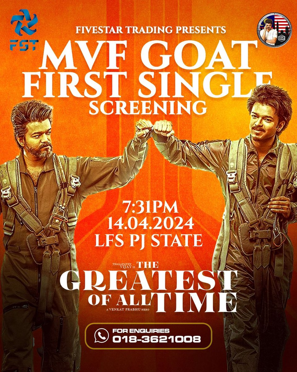 #GOAT First Single Screening at Malaysia Venue: @LFSCinemasMY PJ State Time: 7:31 PM Malaysia Release by @FSTofficialmy