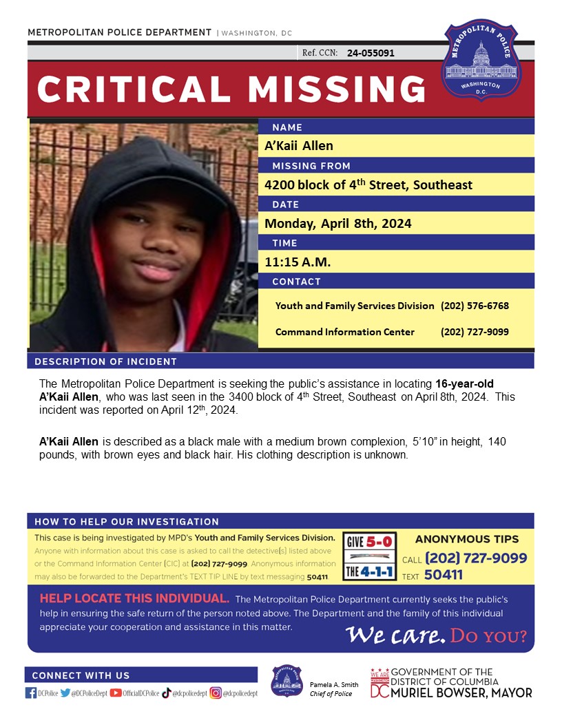 Critical #MissingPerson 16-year-old A’Kaii Allen, who was last seen in the 3400 block of 4th Street, Southeast on April 8th, 2024. Have info? Call 202-727-9099/text 50411