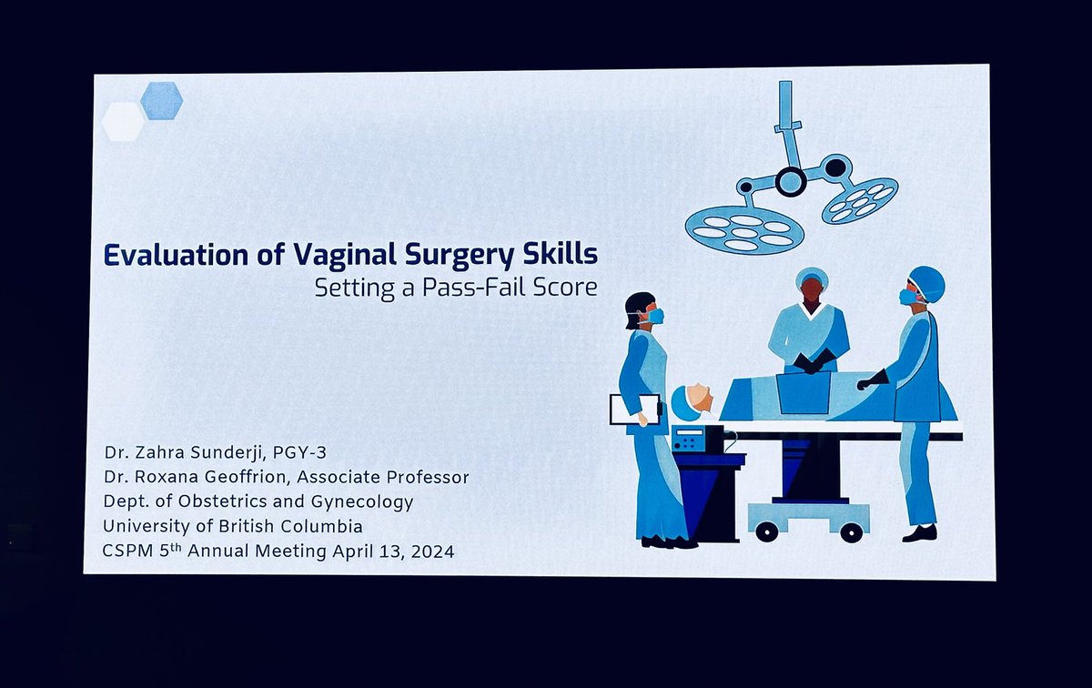 A step closer to standardize vaginal surgery skills through a summative score on simulated models ⁦<a href="/SocietyPelvic/">Canadian Society for Pelvic Medicine</a>⁩ ⁦<a href="/SOGCorg/">SOGC</a>⁩ ⁦@ubcOBGYN⁩ #CSPM2024