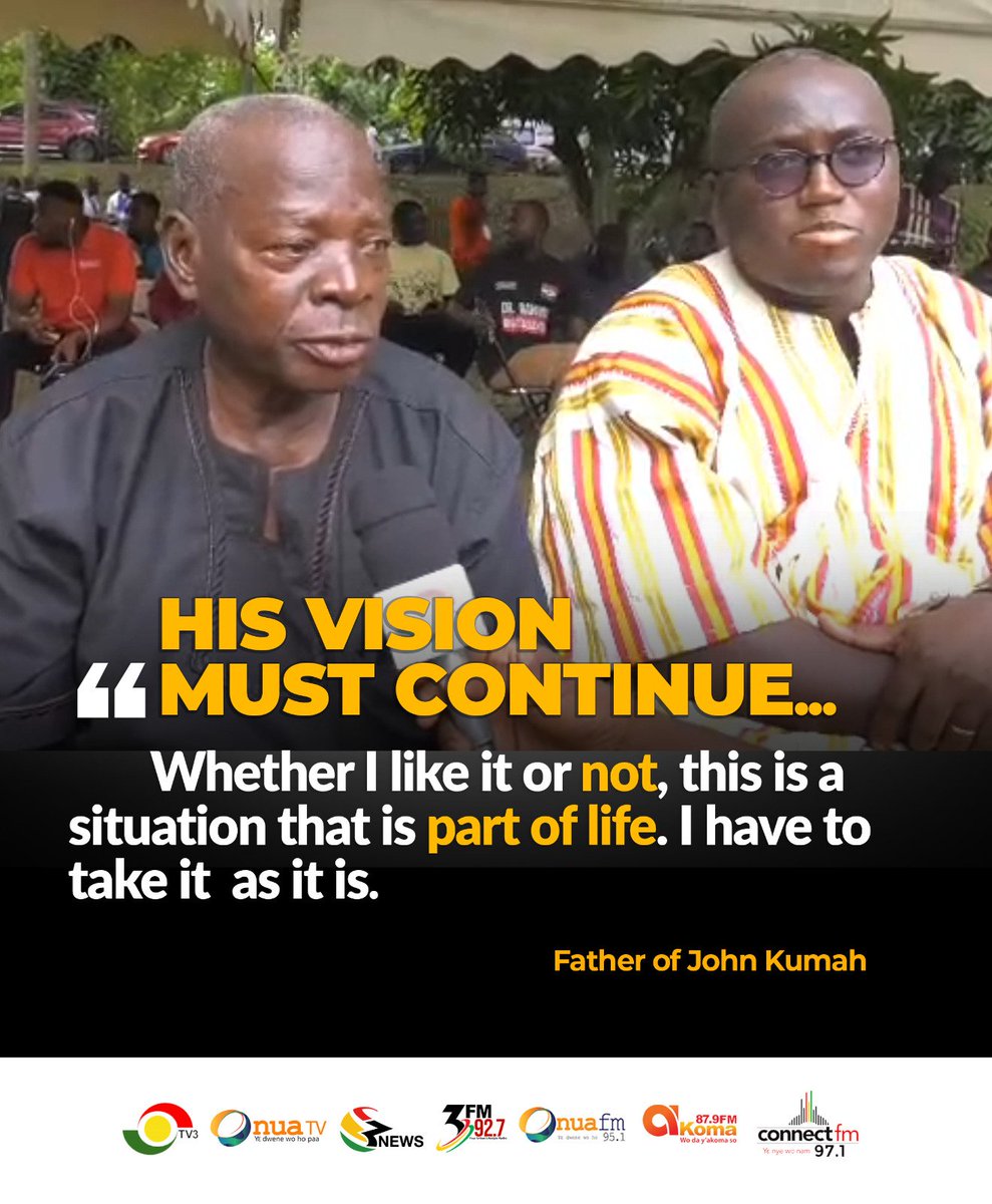 His vision must continue - Father of former Ejisu MP and Deputy Finance Minister John Kumah mourns son

#3NewsGH