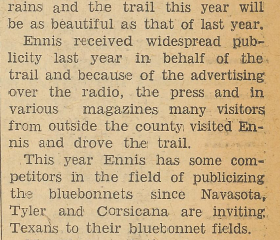 This snippet from an 'Ennis Daily News' found on The Portal to Texas History sounds like it could be from today's newspaper, but it actually ran in an article called 'Bluebonnet Trail Will Have Formal Opening on Sunday' back on April 16, 1940! #BluebonnetSpirit #TexasLibraries