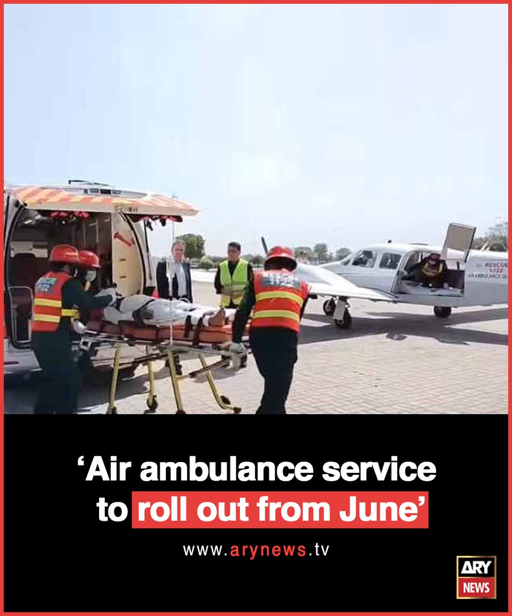 ‘Air ambulance service to roll out from June’ More details: arynews.tv/punjab-air-amb… #ARYNews