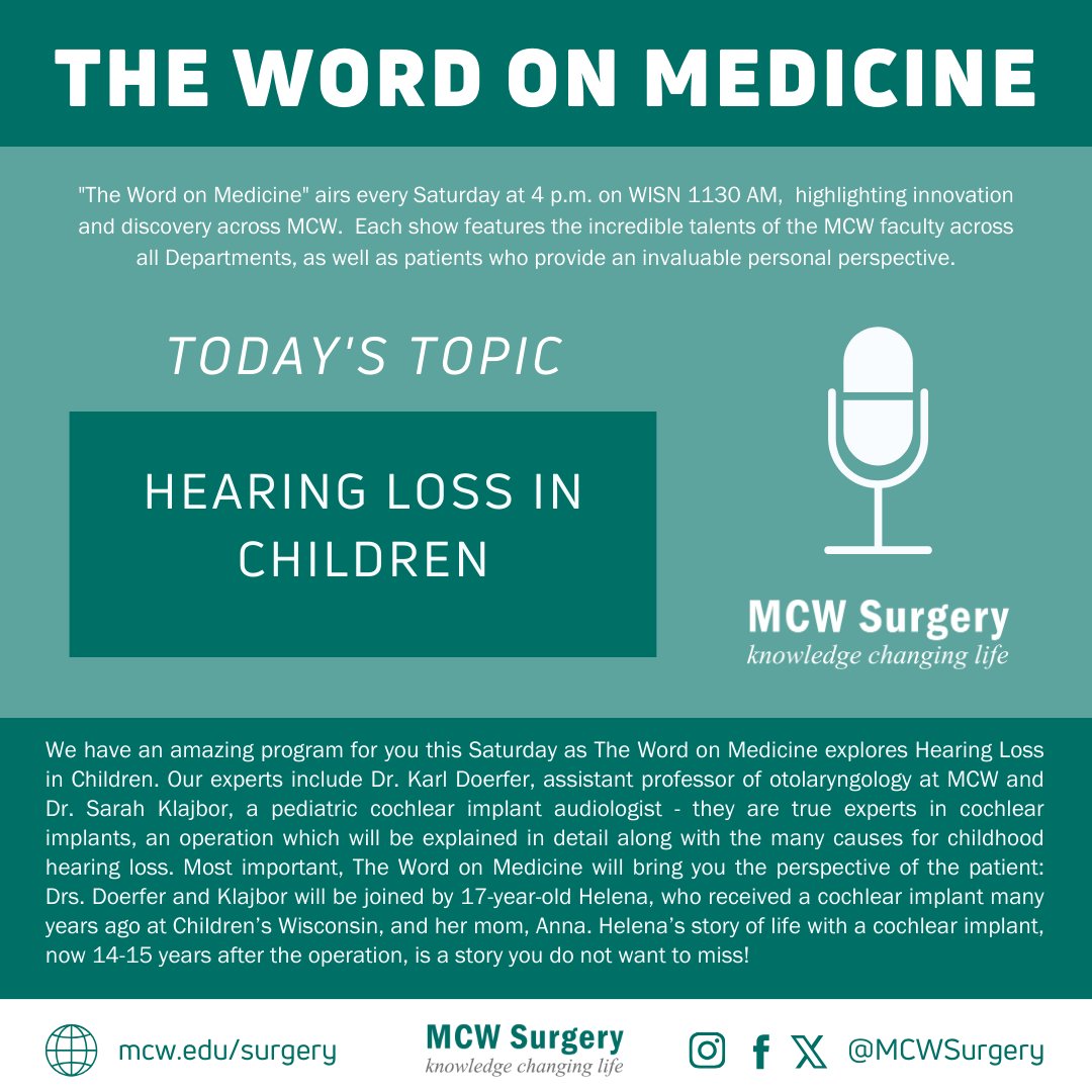 The #WordOnMedicine airs today at 4PM on @newstalk1130 & discusses Hearing Loss in Children and pediatric cochlear implants. Listen live here: t.ly/UPWW All #WOM Episodes: t.ly/bsKQ @MedicalCollege #LeadingTheWay