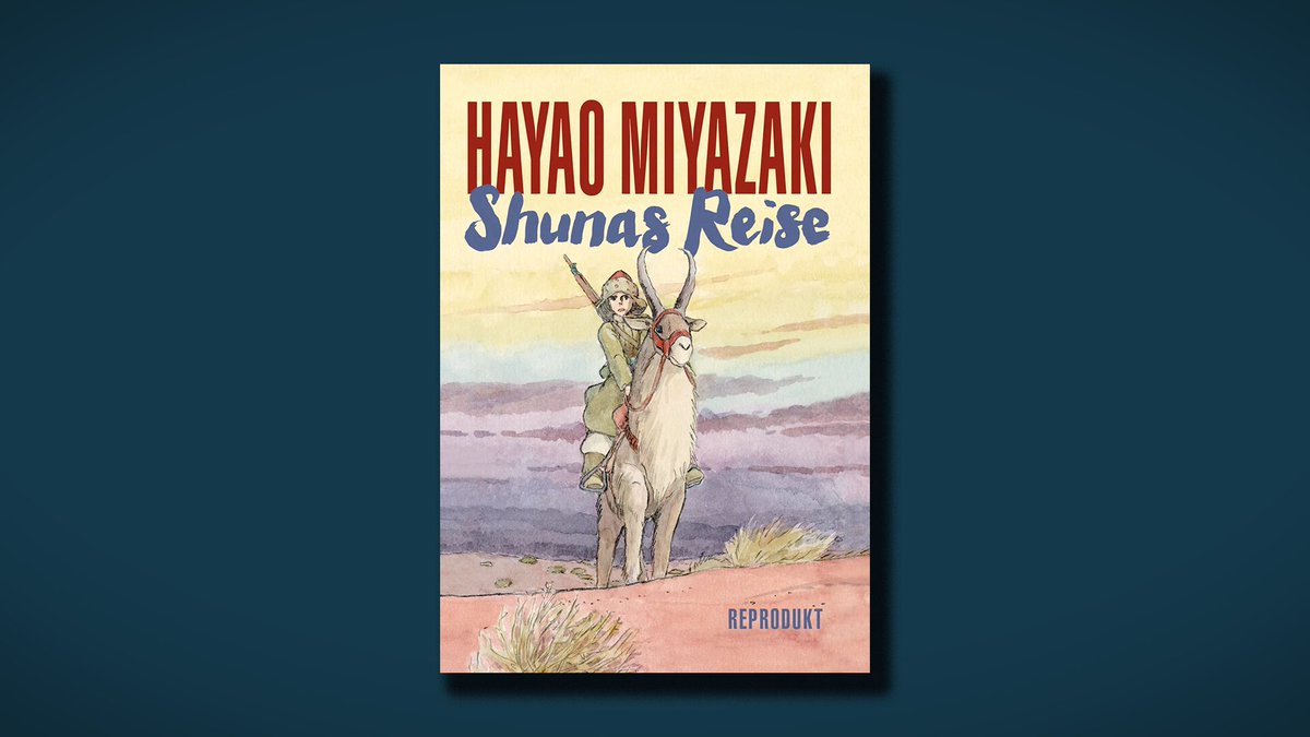 NHuenerfuerst's tweet photo. grade gebloggt: Shunas Reise - ein #Manga des #Ghibli-Genies Hayao Miyazaki - https://t.co/RiJLpVxgJv - #Götter #GraphicNovel #HayaoMiyazaki #Jakkul #Märchen #Reprodukt #Rezension #ShunasReise /Lars Hünerfürst @ReproduktComics https://t.co/mqS6lUozD8