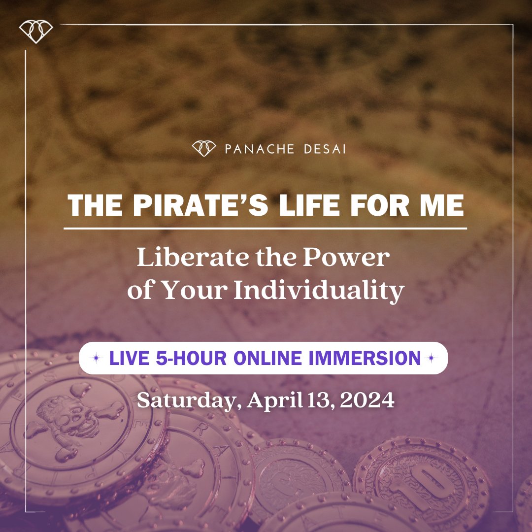 ⚓️ Hoist the sails and join me for 'The Pirate’s Life for Me' Online Immersion today! Discover the courage to live life on your own terms and unlock the power of your uniqueness. Secure your place now: bit.ly/49xpMm6 #PanacheDesai #OnlineImmersion #LiveMeditation