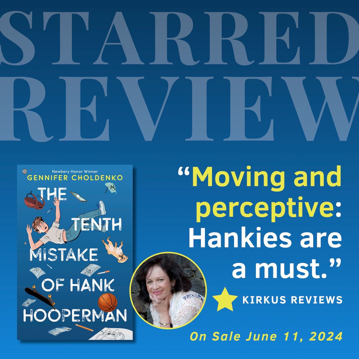 What an honor: the first review for my new #mglit novel, THE TENTH MISTAKE OF HANK HOOPERMAN, is starred from @KirkusReviews! ⭐️ I can't wait to share this book with you on June 11 and hear what you think. 💙 penguinrandomhouse.com/books/551520/t… @KnopfBFYR @randomhousekids