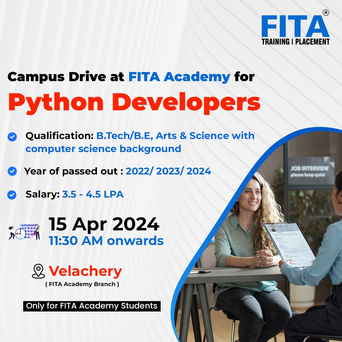 Campus Drive at FITA Academy for Python Developers.

📞 HR - 93840 47472

Location: FITA Academy Velachery Branch

*Only for FITA Academy Students

#FITAAcademy #FITAAcademyPlacementTraining #Chennai #Python #Interview #JobOpportunity #FreshersOpenings #ITJobSearch #JobAlerts