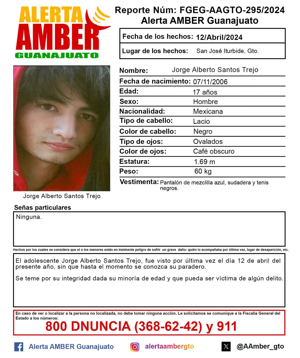 AAMBER_gto's tweet photo. Activación de la Alerta AMBER Guanajuato del adolescente Jorge Alberto Santos Trejo de 17 años de edad, San José de Iturbide, Gto. ¡Ayúdanos a localizarlo! https://t.co/Ef45QVRvav