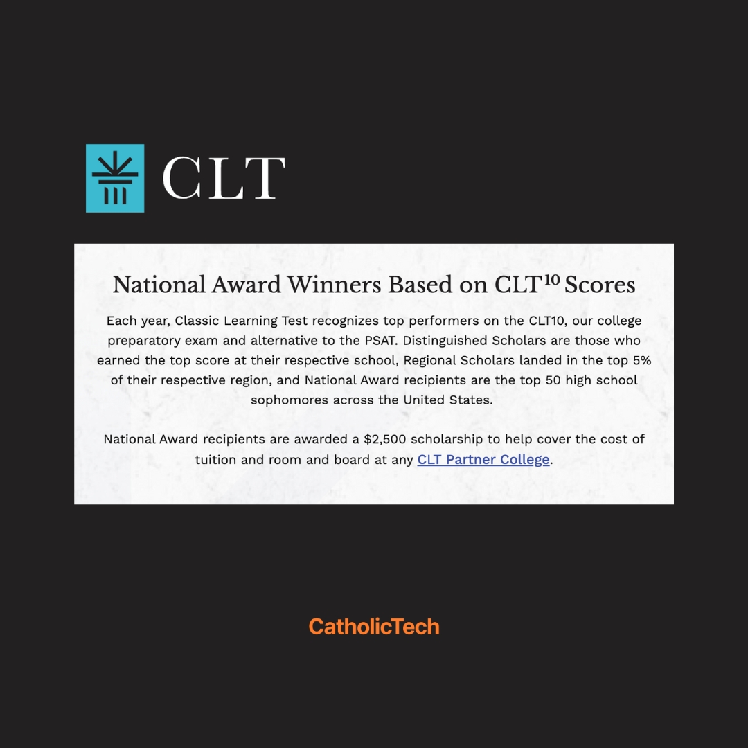 BIG NEWS!! We are sponsoring the 6/20/24 @CLT_Exam. Apply to CatholicTech now for free and you'll receive 75% off the CLT exam. ALSO 🎉 CLT10 National Award Recipients will receive full-tuition scholarships upon acceptance to @CathInstTech !! Learn more: bit.ly/3PZQOeS