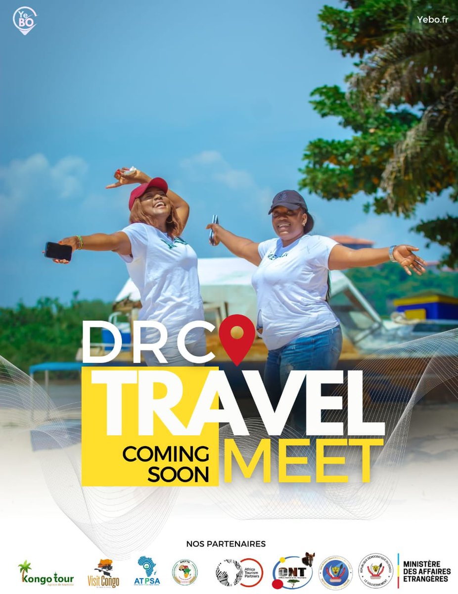 BIG ANNOUNCEMENT| #DRC #Travel #Meet is coming soon. The first Premium Business meeting of tourism and travel industry professional will take place in Kinshasa 🇨🇩. Details : info@yebo.fr @UNWTO @VoyagesAfriq @ATB_hqs @PullmanKinshasa @CongosynergieCb