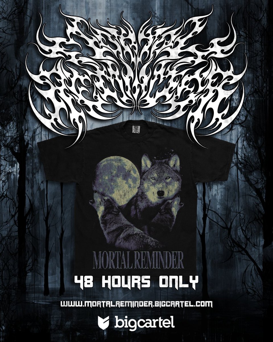 You wanted it, you got it. 

48 HOURS ONLY. 

Last chance to get on the friends mailing list before the next 6 weeks of crazy announcements. 

mortalreminder.bigcartel.com