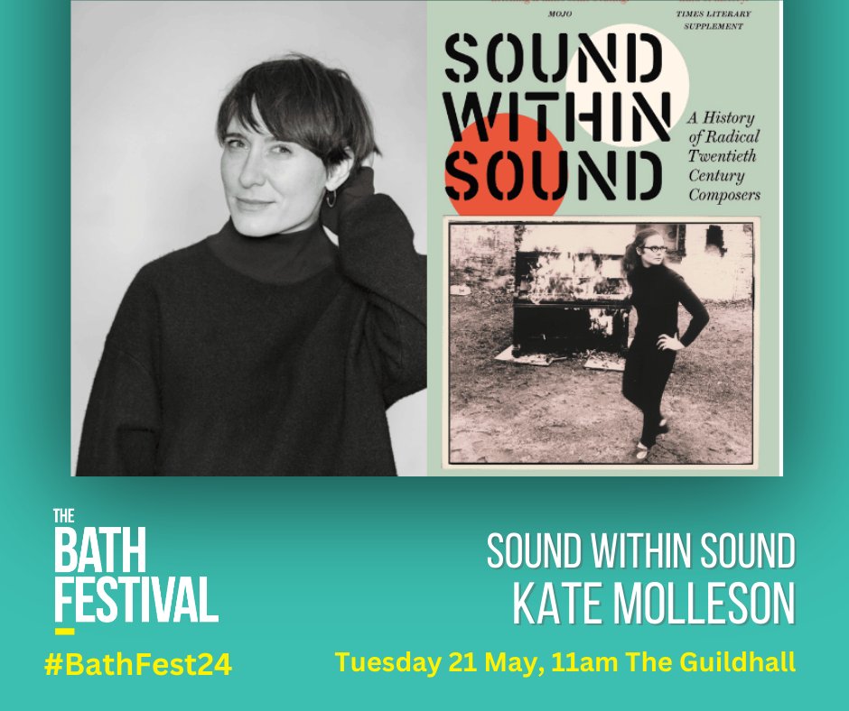 Author, journalist, critic and BBC Radio 3 broadcaster @KateMolleson comes to #BathFest24 on Tues 21 May for a celebration of her radical book Sound Within Sound - she talks to music writer Hugh Morris. bathfestivals.org.uk/the-bath-festi… @hwfmorris @faberbooks @bathnes @bneslibraries
