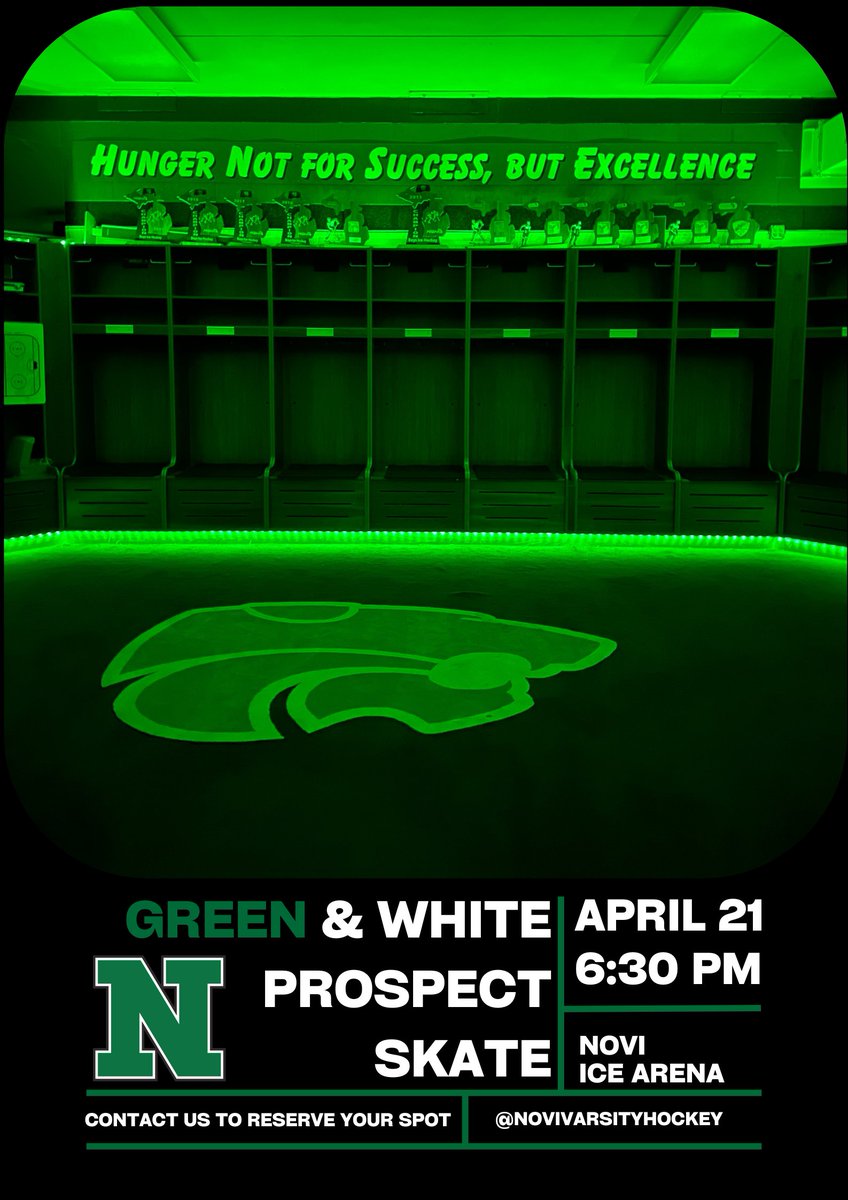 2024 Green & White Prospect Skate will be held Sunday, April 21st 6:30 pm at Novi Ice Arena. Players who will be in High School for the 2024/25 season are eligible to participate. To reserve your spot please DM us or email Coach Dane Baruzzini at dane.baruzzini@novik12.org.