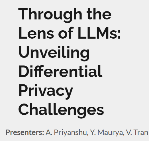 Aman Priyanshu (@amanpriyanshu6) on Twitter photo I'm speaking at #pepr24 along with my co-authors <a href="/yash_maurya01/">Yash Maurya</a> and Vy Tran in Santa Clara, June 3–4, 2024. Discover how LLMs challenge privacy tech! Join me! bit.ly/pepr2024 I'm speaking at #pepr24 along with my co-authors <a href="/yash_maurya01/">Yash Maurya</a> and Vy Tran in Santa Clara, June 3–4, 2024. Discover how LLMs challenge privacy tech! Join me! bit.ly/pepr2024