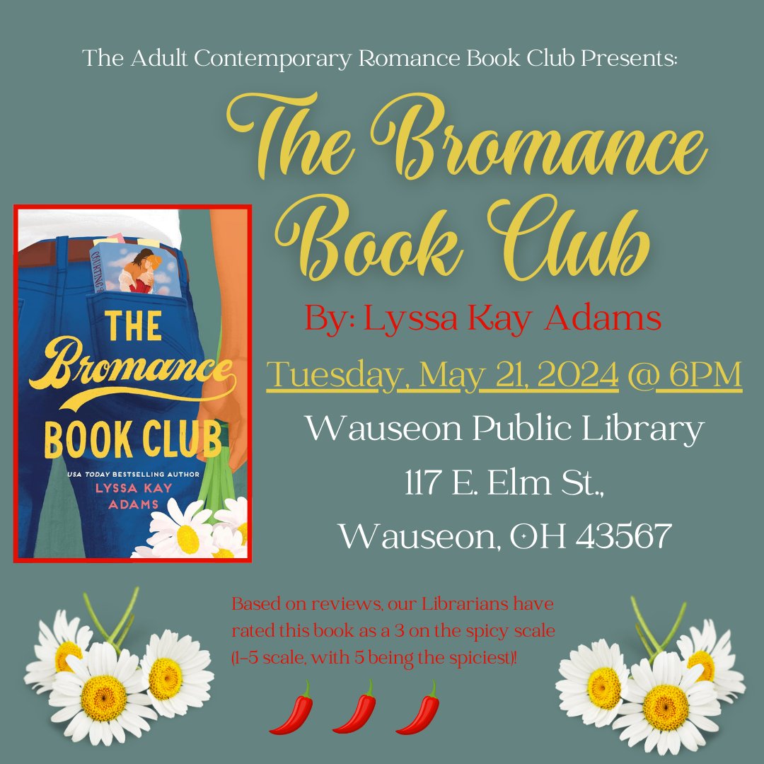 LibraryWauseon's tweet image. "The Bromance Book Club," by: Lyssa Kay Adams is our May 2024 Romance Book Club Pick! Available in print here at the Library and in digital and audio on the Libby App. Hope to see you Tuesday, April 16 to discuss "The Soulmate Equation," and pick up your copies of our May pick!