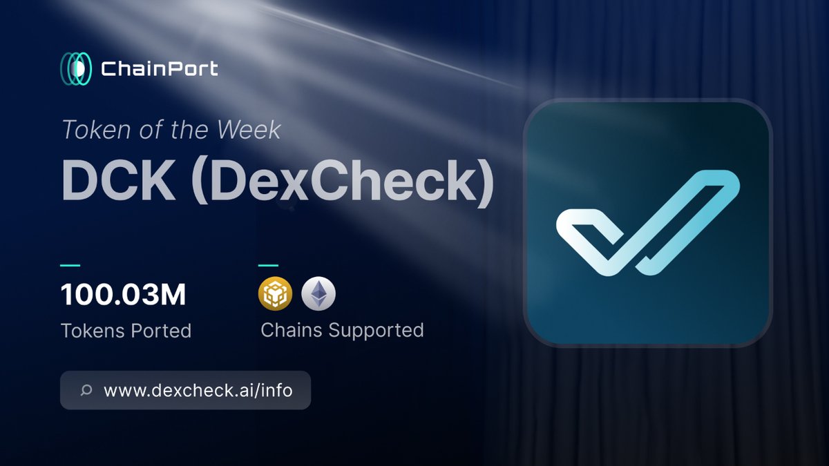 Token of the Week 🌉 $DCK Don't sleep on @DexCheck_io! Fueled by AI, it's becoming a go-to analytical tool gaining popularity among traders 🦉 And for DCK holders, remember, there's more: bridge your tokens to Ethereum via ChainPort to access a wider DeFi ecosystem!