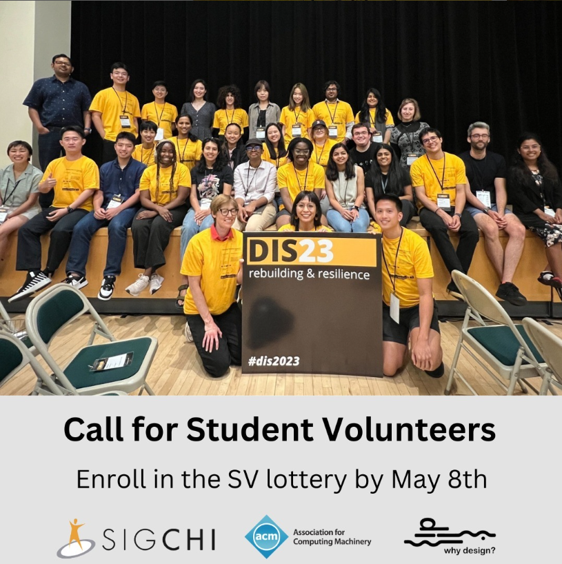 The student volunteer lottery for DIS 2024 is now open! Join us to contribute to an amazing conference and interact closely with DIS contributors, attendees, and your peers. The enrollment deadline is 8 May. To learn more and enroll, visit dis.acm.org/2024/call-for-… @sigchi