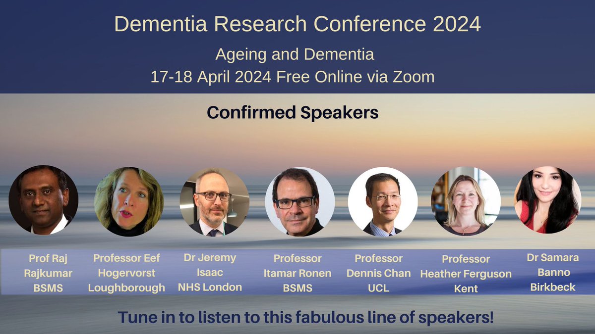 Join our FREE Dementia Research Conference via Zoom
17 &amp; 18th April 2024 #Fabulous #speakers
Register here✍️shorturl.at/rsyX9organised
<a href="/BSMSMedSchool/">BSMS</a> <a href="/BSMS_CDS/">Centre for Dementia Studies</a> <a href="/SPFT_NHS/">Sussex Partnership</a> <a href="/NIHRinvolvement/">NIHR Involvement</a> <a href="/ARC_KSS/">NIHR ARC Kent, Surrey and Sussex</a> <a href="/CISC_BSMS/">CISC</a> <a href="/BSMSClinNeuro/">BSMS Clinical Neuroscience</a> <a href="/bsmsmedsoc/">BSMS Medsoc</a> <a href="/ucl/">UCL</a> @NIHRCRN_kss <a href="/bbkpsychology/">Birkbeck School of Psychological Sciences</a>
📷 🙋‍♀️🥳✍️🙅‍♀️👨‍👨‍👧‍👧😍