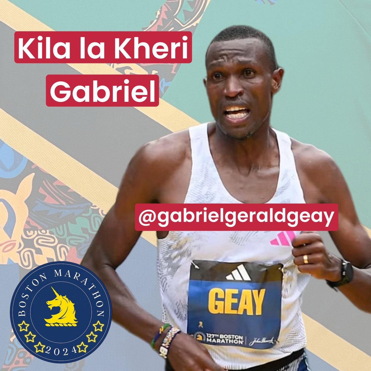 Mwanariadha Gabriel Geay keshokutwa kwa mara nyingine atapeperusha bendera ya Tanzania katika mashindano makubwa na ya Kimataifa ya riadha nchini Marekani yaitwayo @bostonmarathon KILA LA KHERI.