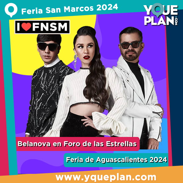 yqueplan_com's tweet photo. HOY Belanova en Feria San Marcos 2024 📲 https://t.co/gvy3I5bsyd
.
.
.
#belanova #Concierto #fnsm #feriadeaguascalientes #feriadesanmarcos #forodelasestrellas #Aguascalientes https://t.co/xiBXBqqxeU