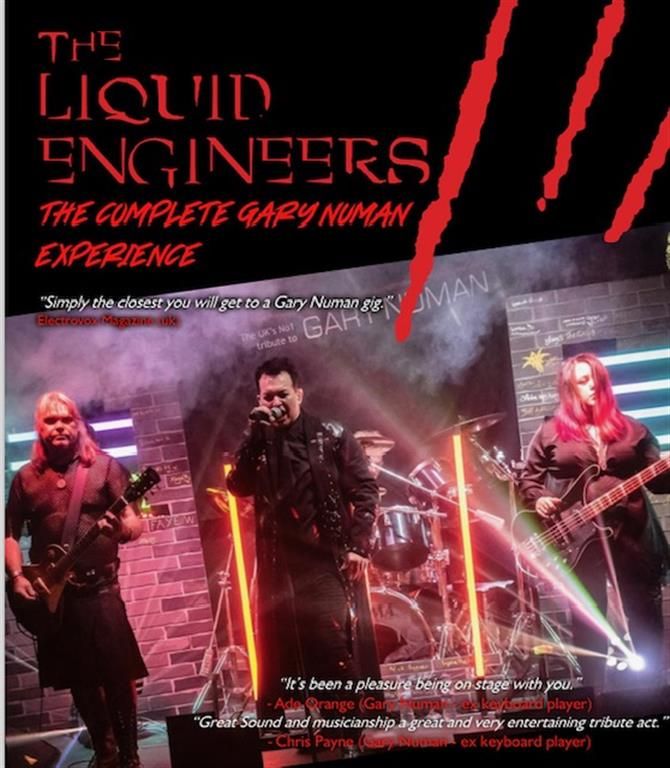 The Leopard Doncaster Friday 31st May The Liquid Engineers -The Complete Gary Numan Experience!!