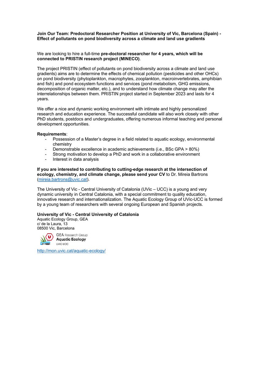 Great opportunity of young researchers interested to work at the interface between ecology, chemistry and climate change with @UVicAquatic #predoctoral #position #freshwater #climatechange #chemicalpollutions #ponds #biodiversity Have a look at the call and apply!